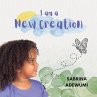I Am A New Creation - Bild 1
