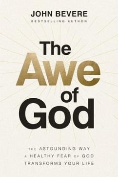 The Awe of God - Bevere, John