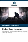 Obdachlose Menschen