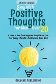 Stay with Positive Thoughts for Men Over 20