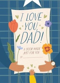 I Love You, Dad! - Sheldon-Dean, Hannah
