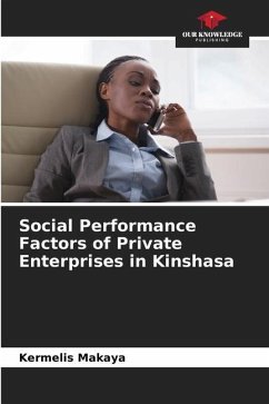 Social Performance Factors of Private Enterprises in Kinshasa - Makaya, Kermelis