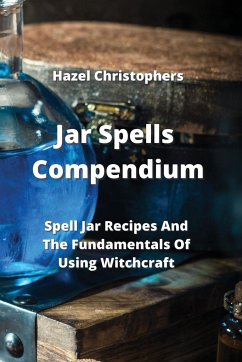 Jar Spells Compendium - Christophers, Hazel