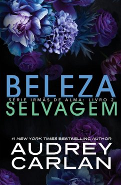 Beleza Selvagem - Carlan, Audrey