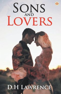 Sons and Lovers - Lawrence, D. H