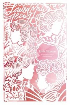 Little Women (Artisan Edition) - Alcott, Louisa May