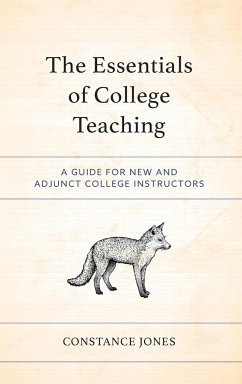 The Essentials of College Teaching - Jones, Constance