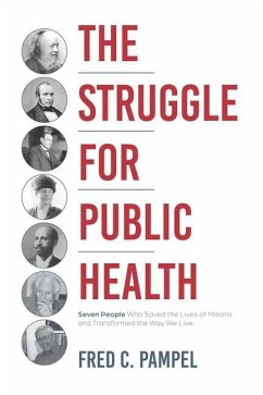 The Struggle for Public Health - Pampel, Fred C