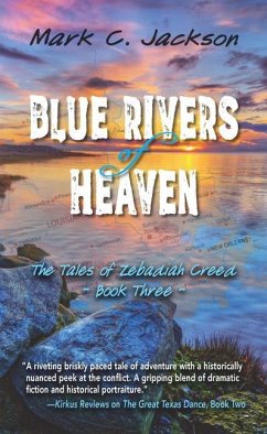 Blue Rivers of Heaven - Jackson, Mark C