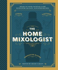 The Home Mixologist - Carley, Shane