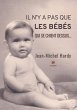 Il n'y a pas que les bébés qui se... - Bild 1