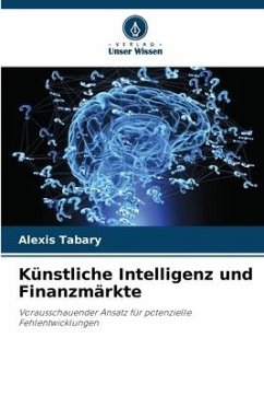 Künstliche Intelligenz und Finanzmärkte - Tabary, Alexis