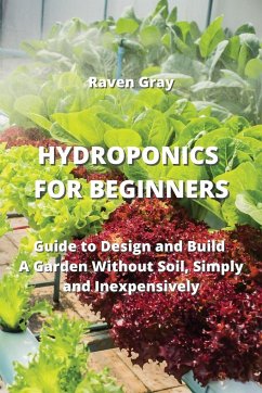 HYDROPONICS FOR BEGINNERS - Gray, Raven