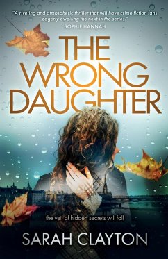 The Wrong Daughter - Clayton, Sarah