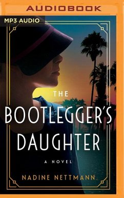 The Bootlegger's Daughter - Nettmann, Nadine