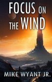 Focus on the Wind: An Anisian Convergence Novel