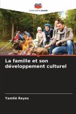 La famille et son développement culturel