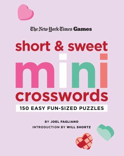 New York Times Games Short and Sweet Mini Crosswords - Fagliano, Joel; Shortz, Will