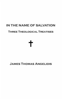 In the Name of Salvation - Angelidis, James Thomas