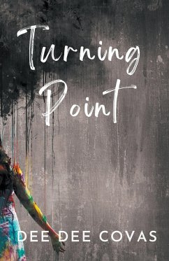 Turning Point - Covas, Dee Dee