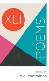 XLI Poems - Poetry by e.e. cummings