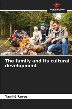 The family and its cultural development - Reyes, Yamilé