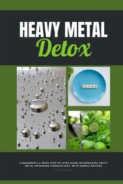 Heavy Metal Detox - Winzant, Jeffrey