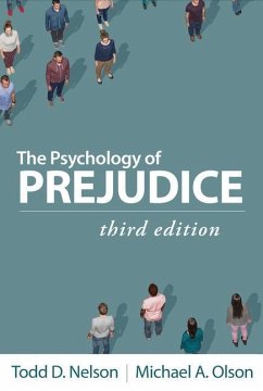 The Psychology of Prejudice - Nelson, Todd D; Olson, Michael A
