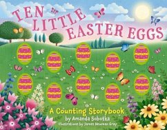 Ten Little Easter Eggs - Sobotka, Amanda