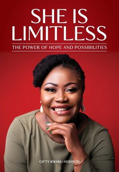 She is Limitless - Kwaku-Addison, Gifty