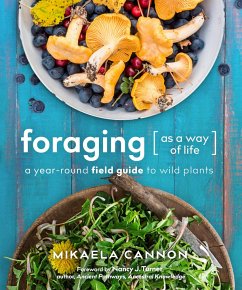 Foraging as a Way of Life - Cannon, Mikaela