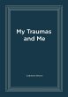 My Traumas and Me - Bild 1