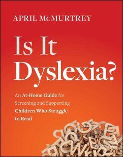Is It Dyslexia? - McMurtrey, April