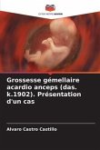 Grossesse gémellaire acardio anceps (das. k.1902). Présentation d'un cas