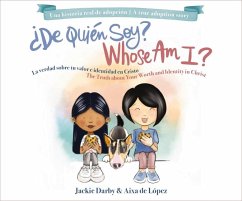 Whose Am I? (Bilingual) /¿De Quién Soy? (Bilingüe) - Darby, Jackie