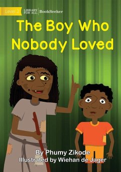 The Boy Who Nobody Loved - Zikode, Phumy