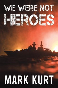 Cover We Were Not Heroes
