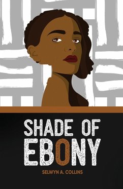 Shade of Ebony - Collins, Selwyn A