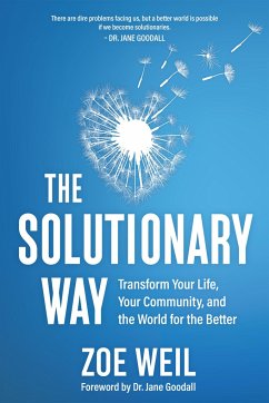 The Solutionary Way - Weil, Zoe