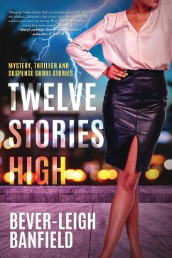 Twelve Stories High - Banfield, Bever-Leigh