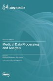 Medical Data Processing and Analysis