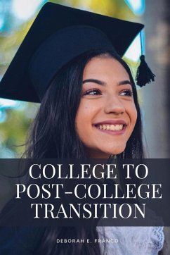 College to Post-College Transition - Deborah, E. Franco