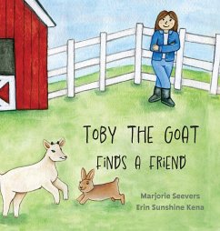 Toby the Goat Finds a Friend - Seevers, Marjorie