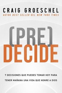 (Pre)Decide - Groeschel, Craig