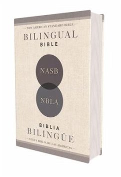 Nasb/Nbla Bilingual Bible, Hardcover / Nasb/Nbla Biblia Bilingüe, Tapa Dura - Nbla-Nueva Biblia de Las Américas; Vida