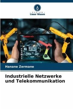 Industrielle Netzwerke und Telekommunikation - Zermane, Hanane