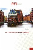 LE TOURISME EN ALLEMAGNE