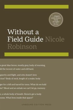 Without a Field Guide - Robinson, Nicole