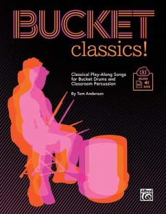 Bucket Classics! - Anderson, Tom