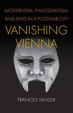 Vanishing Vienna - Tanzer, Frances